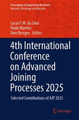 Abbildung von Da Silva / Martins | 4th International Conference on Advanced Joining Processes 2025 | 1. Auflage | 2026 | beck-shop.de