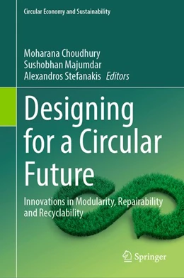 Abbildung von Choudhury / Majumdar | Designing for a Circular Future | 1. Auflage | 2026 | beck-shop.de