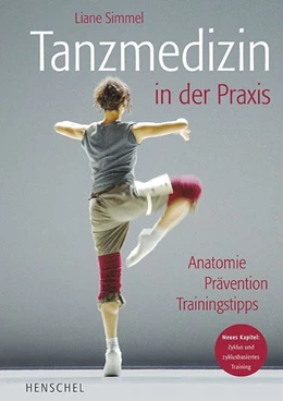 Abbildung von Simmel | Tanzmedizin in der Praxis | 6. Auflage | 2026 | beck-shop.de