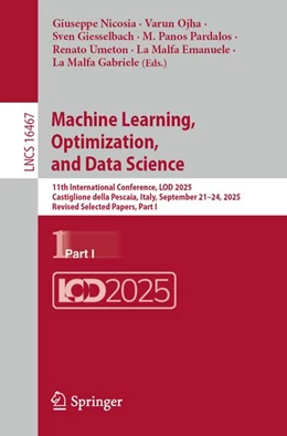 Abbildung von Nicosia / Ojha | Machine Learning, Optimization, and Data Science | 1. Auflage | 2026 | beck-shop.de