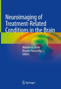 Abbildung von Zedde / Pascarella | Neuroimaging of Treatment-Related Conditions in the Brain | 1. Auflage | 2026 | beck-shop.de