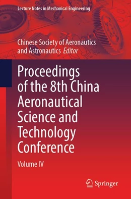 Abbildung von Chinese Society of Aeronautics and Astronautics | Proceedings of the 8th China Aeronautical Science and Technology Conference | 1. Auflage | 2026 | beck-shop.de