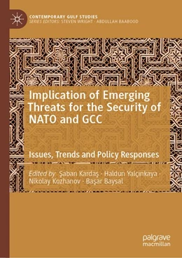 Abbildung von Kardas / Yalçinkaya | Implication of Emerging Threats for the Security of NATO and GCC | 1. Auflage | 2026 | beck-shop.de