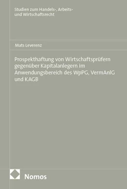 Abbildung von Leverenz | Prospekthaftung von Wirtschaftsprüfern gegenüber Kapitalanlegern im Anwendungsbereich des WpPG, VermAnlG und KAGB | 1. Auflage | 2026 | beck-shop.de