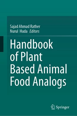 Abbildung von Rather / Huda | Handbook of Plant Based Animal Food Analogs | 1. Auflage | 2026 | beck-shop.de