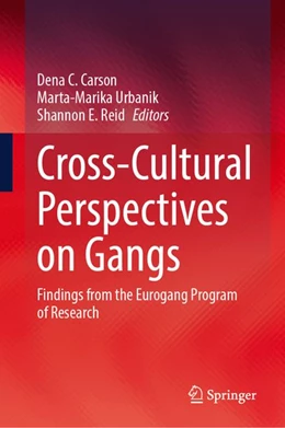 Abbildung von Carson / Urbanik | Cross-Cultural Perspectives on Gangs | 1. Auflage | 2026 | beck-shop.de