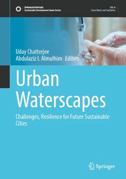 Abbildung von Chatterjee / Almulhim | Urban Waterscapes | 1. Auflage | 2026 | beck-shop.de