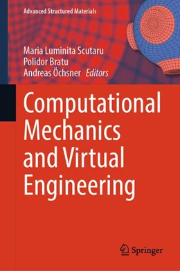 Abbildung von Scutaru / Bratu | Computational Mechanics and Virtual Engineering | 1. Auflage | 2026 | beck-shop.de