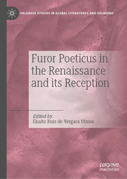 Abbildung von Ruiz de Vergara Olmos | Furor Poeticus in the Renaissance and its Reception | 1. Auflage | 2026 | beck-shop.de
