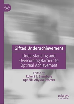 Abbildung von Sternberg / Desmet | Gifted Underachievement | 1. Auflage | 2026 | beck-shop.de