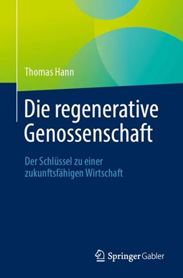 Abbildung von Hann | Die regenerative Genossenschaft | 1. Auflage | 2026 | beck-shop.de