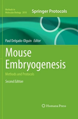Abbildung von Delgado Olguin | Mouse Embryogenesis | 2. Auflage | 2026 | beck-shop.de