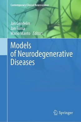 Abbildung von Cendelin / Tuma | Models of Neurodegenerative Diseases | 1. Auflage | 2026 | beck-shop.de