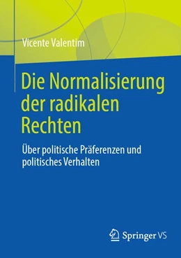 Abbildung von Valentim | Die Normalisierung der radikalen Rechten | 1. Auflage | 2026 | beck-shop.de