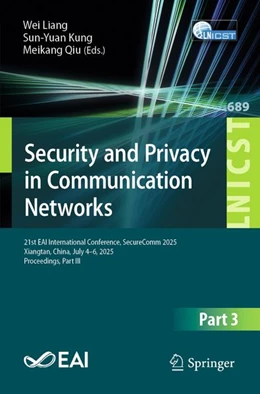 Abbildung von Liang / Kung | Security and Privacy in Communication Networks | 1. Auflage | 2026 | beck-shop.de