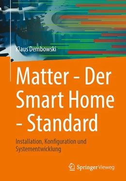 Abbildung von Dembowski | Matter - Der Smart Home - Standard | 1. Auflage | 2026 | beck-shop.de