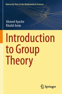 Abbildung von Ayache / Amin | Introduction to Group Theory | 1. Auflage | 2026 | beck-shop.de