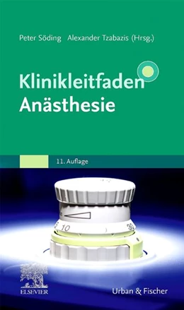 Abbildung von Söding / Tzabazis | Klinikleitfaden Anästhesie | 11. Auflage | 2026 | beck-shop.de
