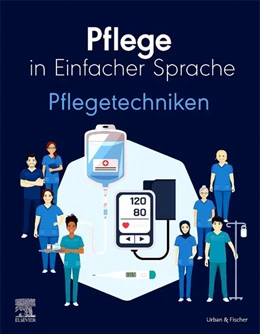 Abbildung von Elsevier Gmbh | Pflege in Einfacher Sprache Pflegetechniken | 1. Auflage | 2026 | beck-shop.de