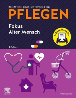 Abbildung von Böhmer-Breuer / Herrmann | PFLEGEN Fokus Alter Mensch +E-Book | 2. Auflage | 2026 | beck-shop.de
