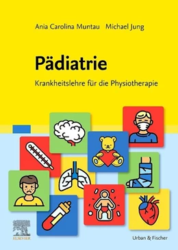 Abbildung von Muntau / Jung | Pädiatrie | 1. Auflage | 2026 | beck-shop.de
