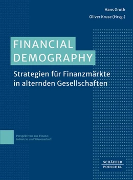 Abbildung von Groth / Kruse | Financial Demography | 1. Auflage | 2026 | beck-shop.de