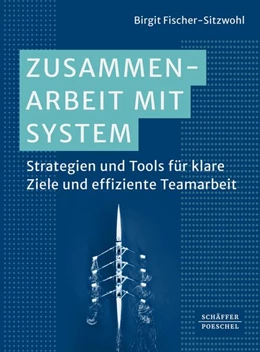 Abbildung von Fischer-Sitzwohl | Zusammenarbeit mit System | 1. Auflage | 2026 | beck-shop.de