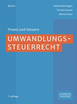 Abbildung von Bernhagen / Krause | Umwandlungssteuerrecht | 7. Auflage | 2026 | beck-shop.de