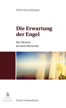 Abbildung von Klünker | Die Erwartung der Engel | 1. Auflage | 2026 | beck-shop.de