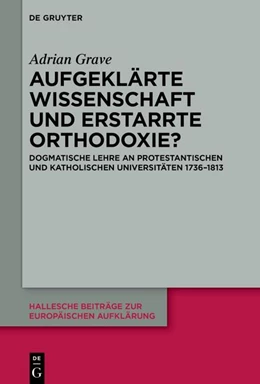 Abbildung von Grave | Aufgeklärte Wissenschaft und erstarrte Orthodoxie? | 1. Auflage | 2026 | beck-shop.de