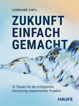 Abbildung von Zintl | Zukunft einfach gemacht | 1. Auflage | 2026 | beck-shop.de
