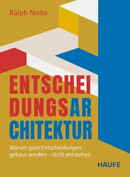 Abbildung von Nolte | Entscheidungsarchitektur | 1. Auflage | 2026 | beck-shop.de