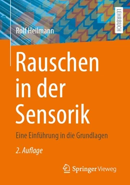 Abbildung von Heilmann | Rauschen in der Sensorik | 2. Auflage | 2026 | beck-shop.de