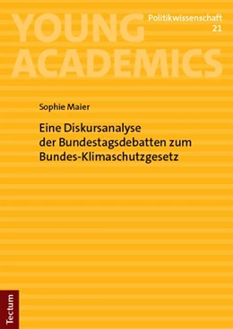 Abbildung von Maier | Eine Diskursanalyse der Bundestagsdebatten zum Bundes-Klimaschutzgesetz | 1. Auflage | 2026 | beck-shop.de