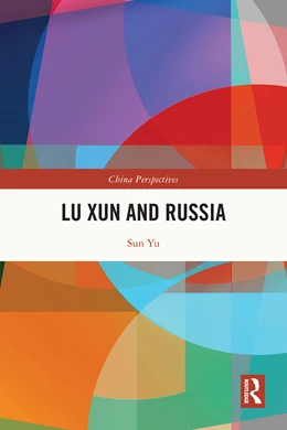 Abbildung von Yu | Lu Xun and Russia | 1. Auflage | 2026 | beck-shop.de