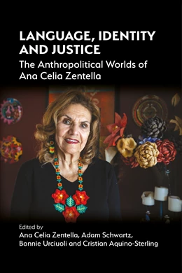 Abbildung von Zentella / Schwartz | Language, Identity and Justice | 1. Auflage | 2026 | beck-shop.de
