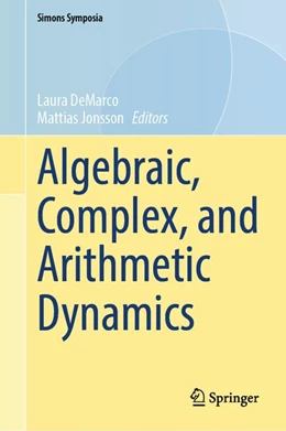 Abbildung von DeMarco / Jonsson | Algebraic, Complex, and Arithmetic Dynamics | 1. Auflage | 2026 | beck-shop.de