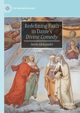 Abbildung von Aleksander | Redefining Faith in Dante's 