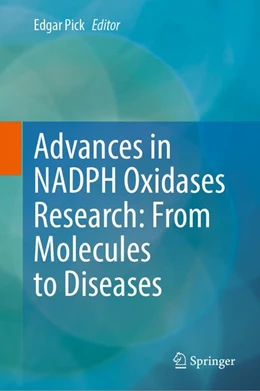 Abbildung von Pick | Advances in NADPH Oxidases Research: From Molecules to Diseases | 1. Auflage | 2026 | beck-shop.de
