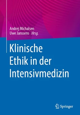 Abbildung von Michalsen / Janssens | Klinische Ethik in der Intensivmedizin | 1. Auflage | 2026 | beck-shop.de