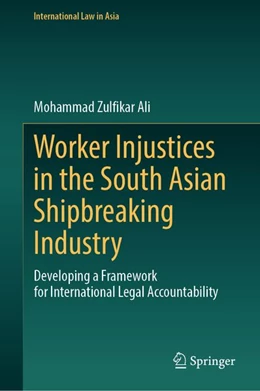 Abbildung von Ali | Worker Injustices in the South Asian Shipbreaking Industry | 1. Auflage | 2026 | beck-shop.de