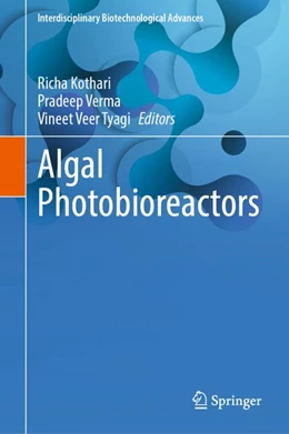 Abbildung von Kothari / Verma | Algal Photobioreactors | 1. Auflage | 2026 | beck-shop.de