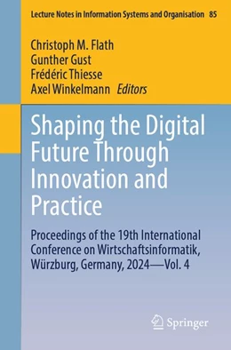 Abbildung von Flath / Gust | Shaping the Digital Future Through Innovation and Practice | 1. Auflage | 2026 | beck-shop.de
