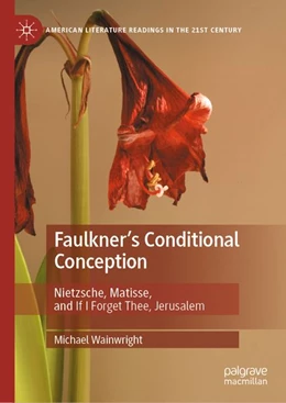 Abbildung von Wainwright | Faulkner's Conditional Conception | 1. Auflage | 2026 | beck-shop.de