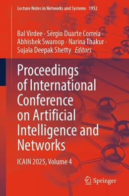 Abbildung von Virdee / Duarte Correia | Proceedings of International Conference on Artificial Intelligence and Networks | 1. Auflage | 2026 | beck-shop.de