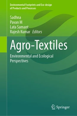 Abbildung von Sadhna / Pavan M | Agro-Textiles | 1. Auflage | 2026 | beck-shop.de