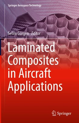 Abbildung von Gürgen | Laminated Composites in Aircraft Applications | 1. Auflage | 2026 | beck-shop.de