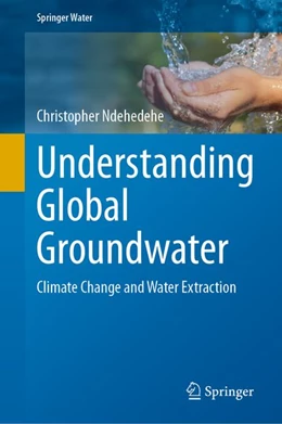 Abbildung von Ndehedehe | Understanding Global Groundwater | 1. Auflage | 2026 | beck-shop.de