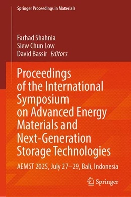 Abbildung von Shahnia / Low | Proceedings of the International Symposium on Advanced Energy Materials and Next-Generation Storage Technologies | 1. Auflage | 2026 | beck-shop.de