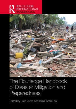 Abbildung von Paul / Juran | The Routledge Handbook of Disaster Mitigation and Preparedness | 1. Auflage | 2026 | beck-shop.de